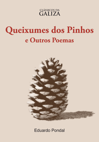 Volume 2: "Queixumes dos Pinhos e Outros Poemas" de Eduardo Pondal