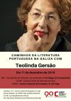 Caminhos da Literatura Portuguesa na Galiza com Teolinda Gersão